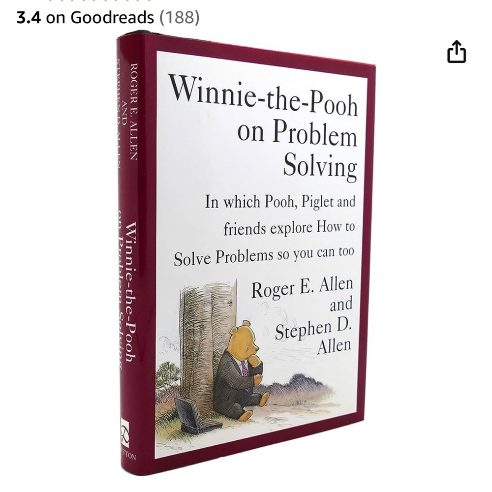A well loved copy of Winnie the Pooh on Problem solving” 1995